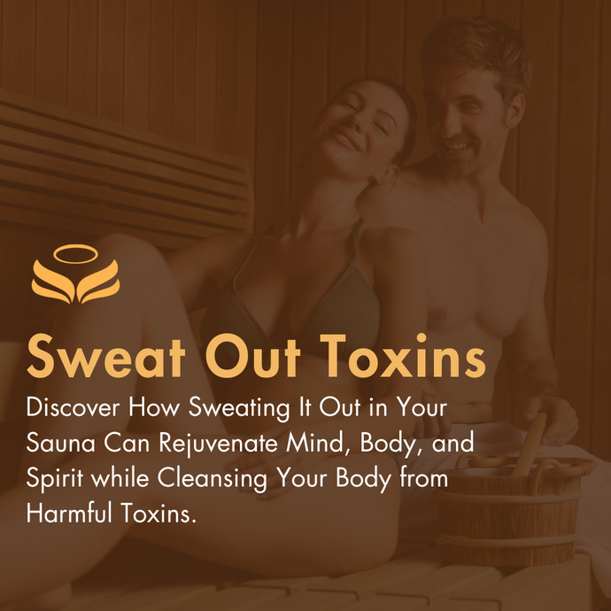 Sweat Out Toxins: Sauna Detox Benefits